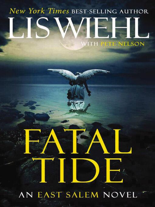Title details for Fatal Tide by Lis Wiehl - Available